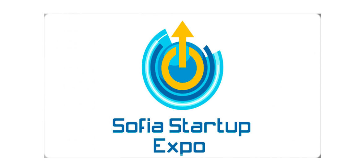 Sofia Startup Expo 2018 will take Place for the First Time in Bulgaria