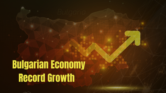 Bulgarian Economy Record Growth